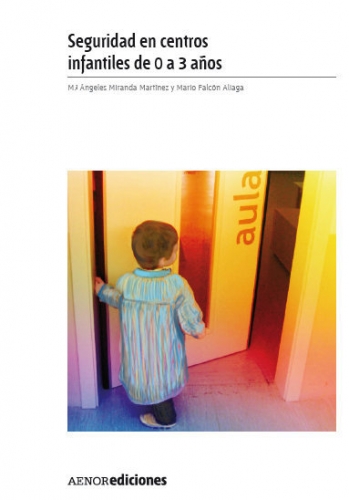 Segurbaby Libro seguridad en centros infantiles de 0 a 3 años